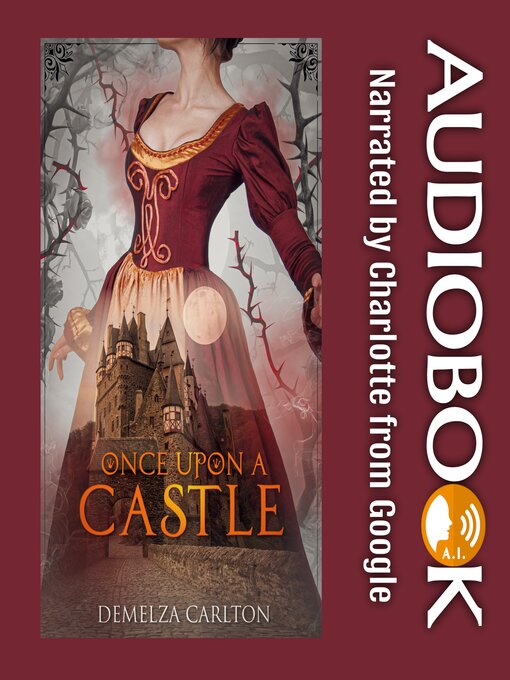 Title details for Once Upon a Castle by Demelza Carlton - Available